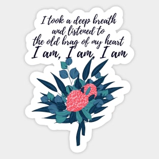 I am- Sylvia Plath quote Sticker